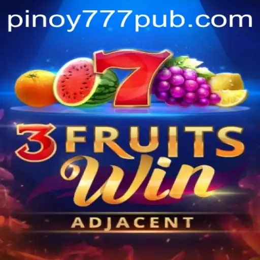 Exploring 3FruitsWin: The Exciting New Game on 777PUB.COM