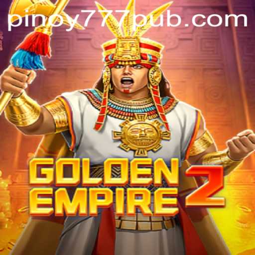 Exploring GoldenEmpire2: A Thrilling Journey Through the Empire