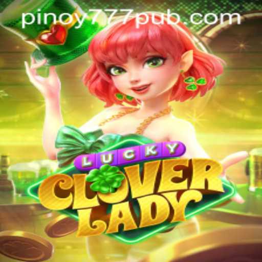 Discovering the Thrills of LuckyCloverLady at 777PUB.COM