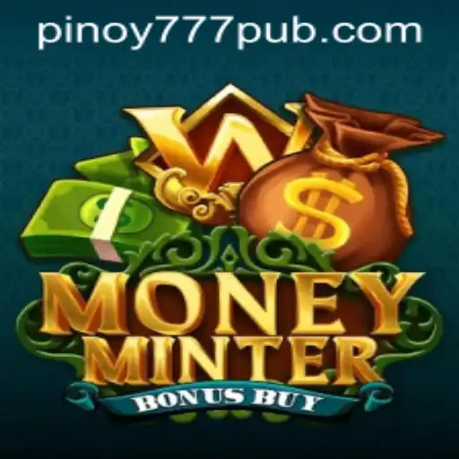 Exploring MoneyMinterBonusBuy: The Ultimate Slot Experience by 777PUB.COM